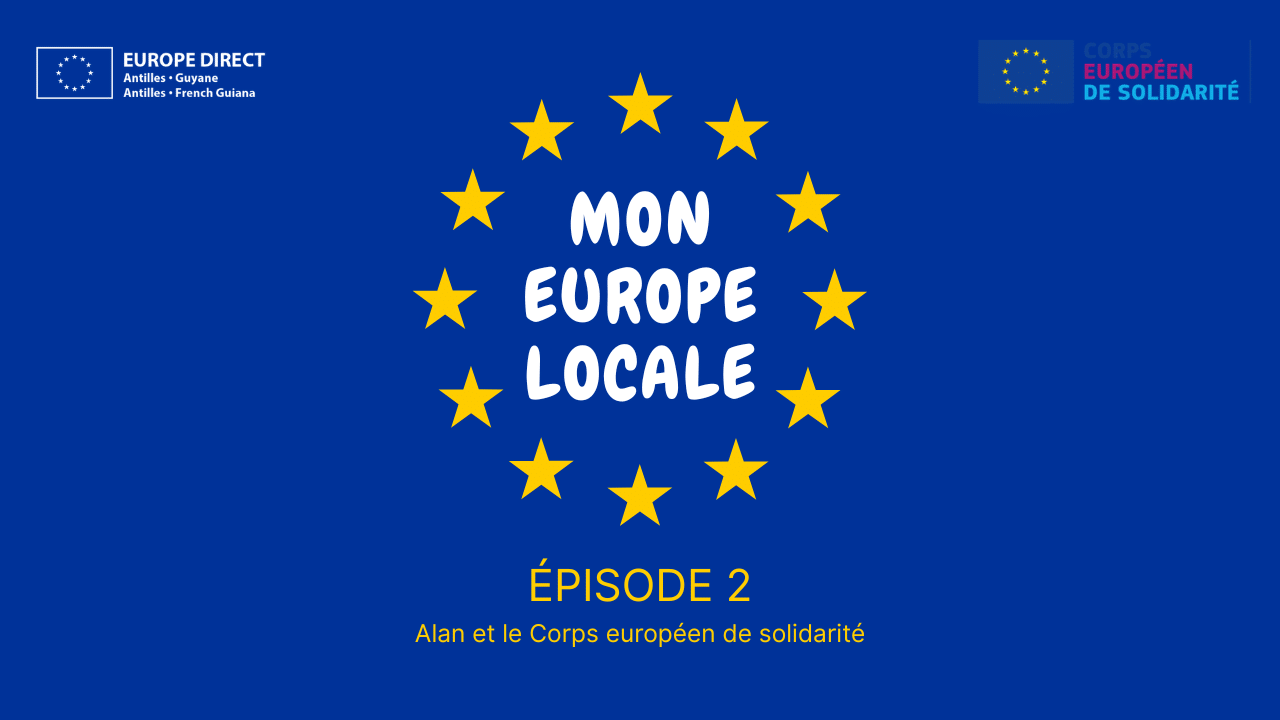 Mon Europe locale – Épisode 2 : Alan, volontaire du Corps européen de solidarité